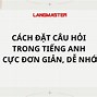 Câu Hỏi Lựa Chọn 1 Trong 2 Tiếng Anh